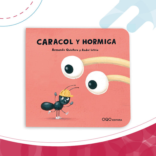 Caracol y hormiga